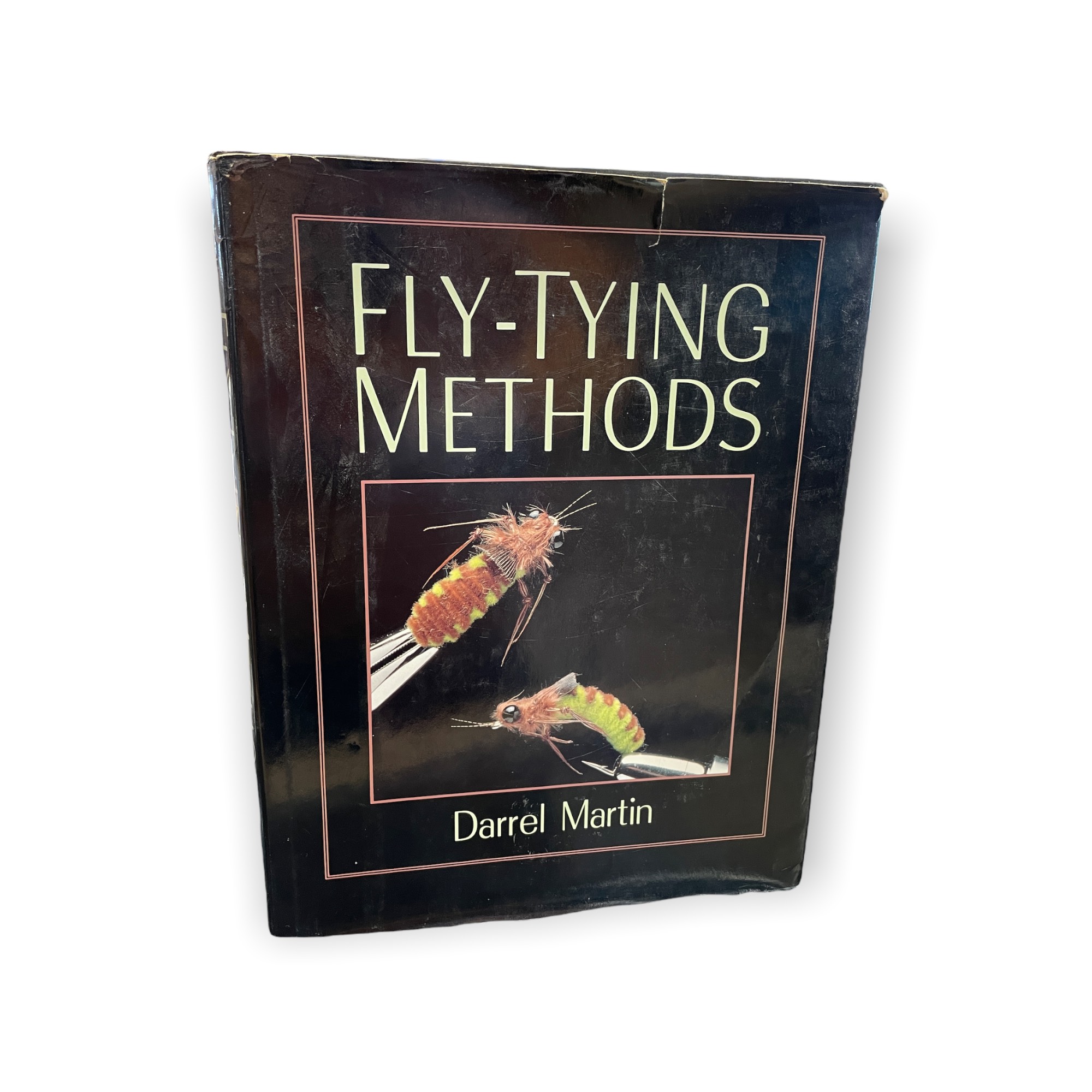 Fly Tying Methods by Darrel Martin